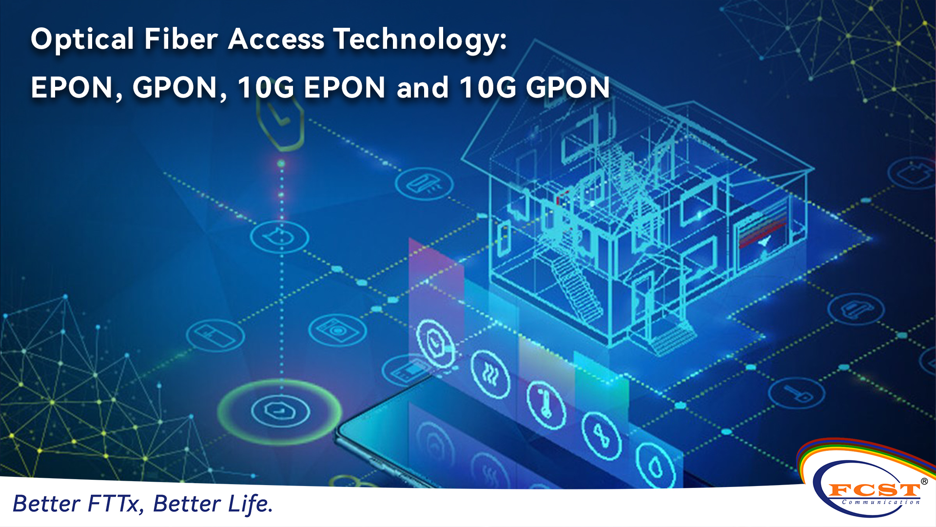تقنية الوصول إلى الألياف الضوئية: EPON وGPON و10G EPON و10G GPON