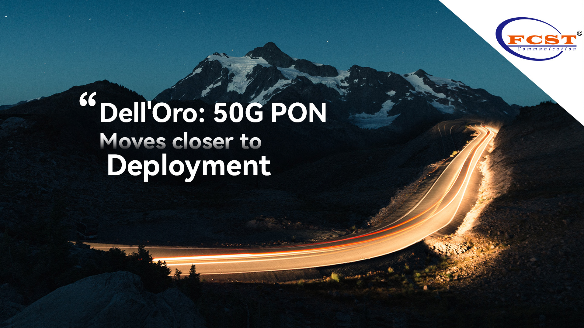 Dell'Oro: 50G PON يقترب من النشر